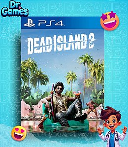 DEAD ISLAND 2 (EDIÇÃO PADRÃO) - PS4 MÍDIA DIGITAL