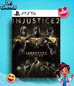 INJUSTICE 2 (LEGENDARY EDITION) - PS5 MÍDIA DIGITAL